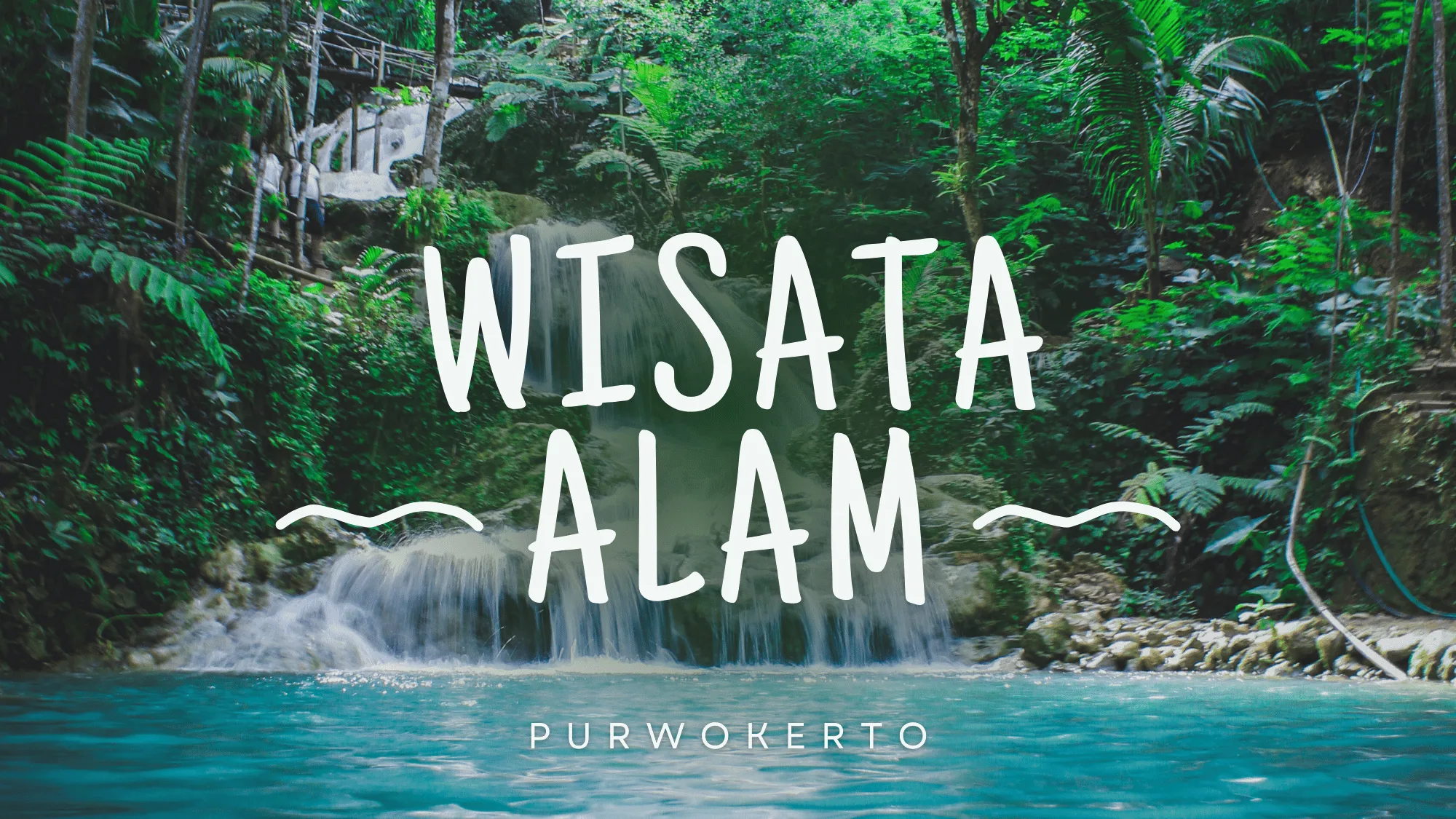 7 Tempat Wisata Alam di Purwokerto yang Wajib Dikunjungi